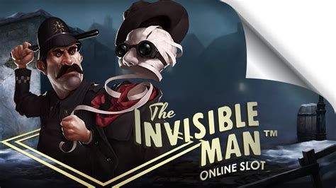 invisible man slot